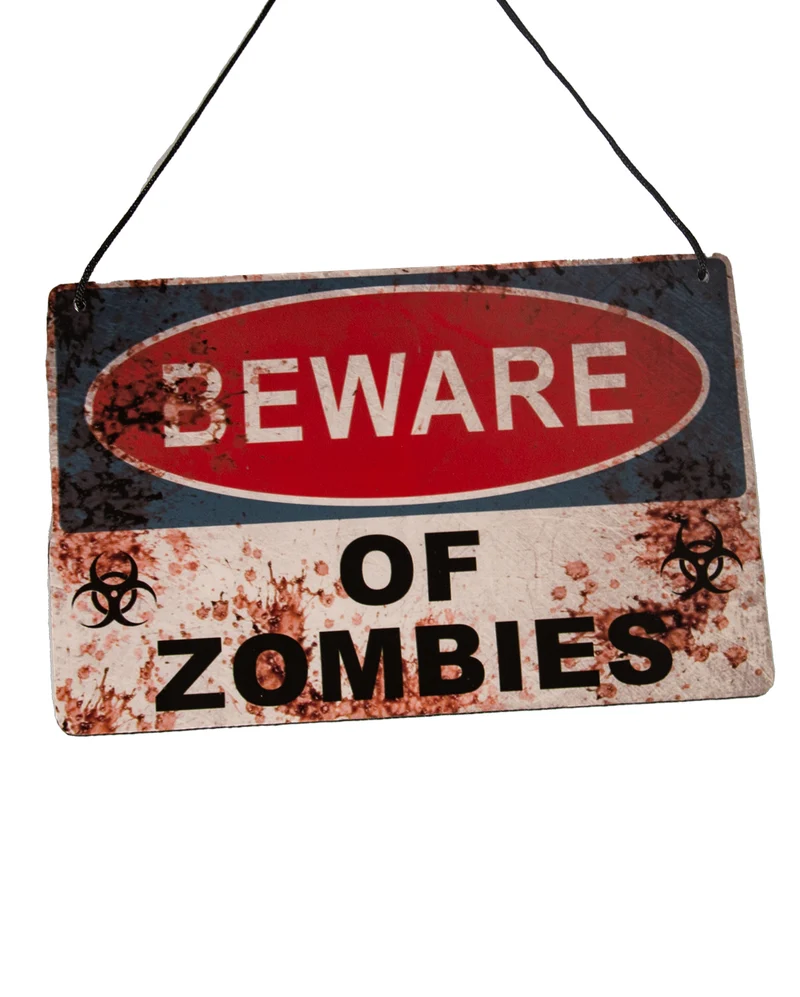 "Beware of Zombies" Hinweisschild 29cm