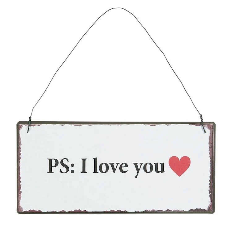IB Laursen Metallschild PS: I love you