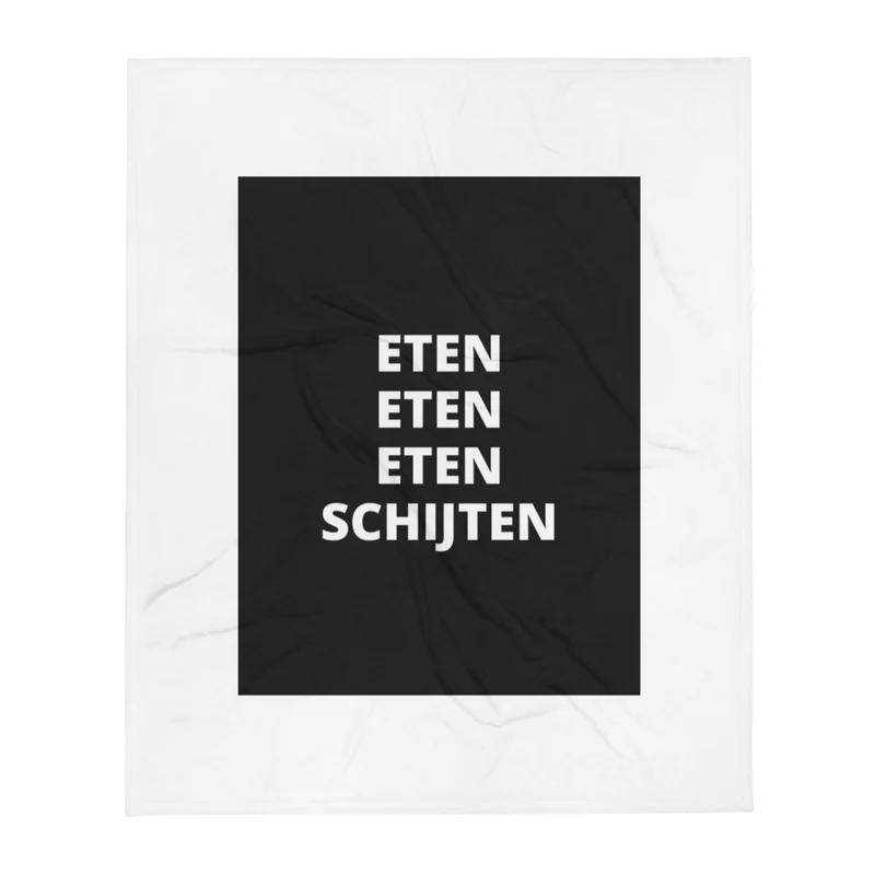 Eten Eten Eten Schijten Fleece deken