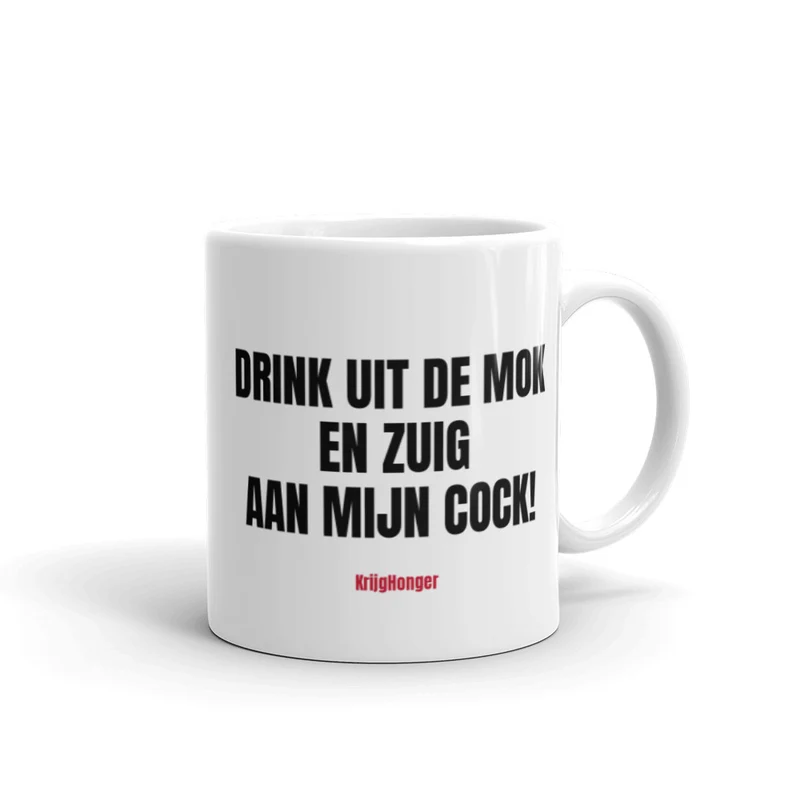 Drink Uit De Mok En Zuig Aan Mijn Cock