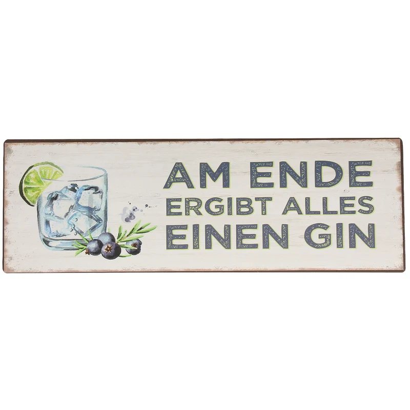 Metallschild, Blechschild mit Spruch "am Ende ergibt..."