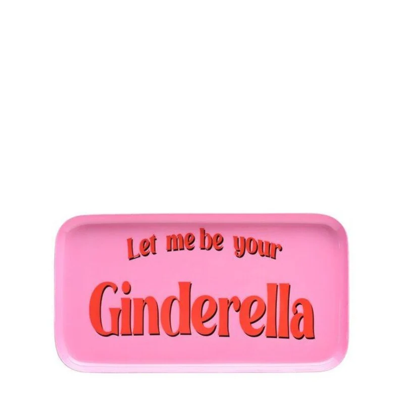 Dekotablett Let me be your Ginderella 22 cm