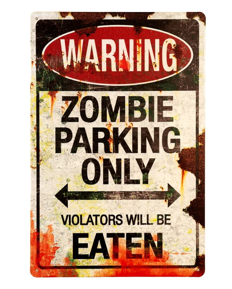 „Zombie Parking Only“ Metallschild 30x20cm